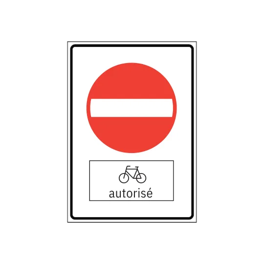 Acces interdit avec panneau complementaire